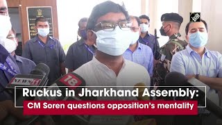 Ruckus in Jharkhand Assembly: CM Soren questions opposition’s mentality