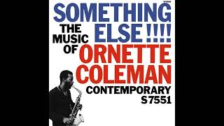 Ornette Coleman - Something Else!!!! - 1958