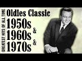 Oldies But Goodies 1950s 1960s 🎶 Back To The 50s & 60s 🎶 Best Old Songs For Everyone