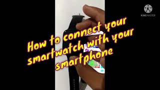 How to connect MLN t500 smartwatch with your smartphone