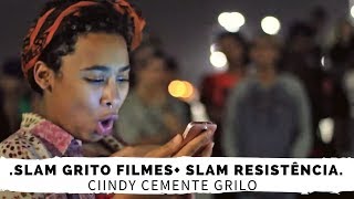 SLAM GRITO FILMES + SLAM RESISTÊNCIA \