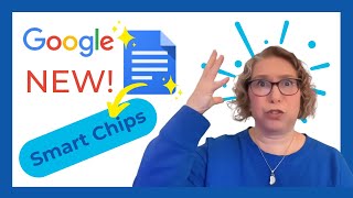 Exciting New Google Docs Features 2025 | Smart Chips