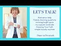 Let's talk! Motivation, Flylady cleaning, Dressing Your Truth capsule wardrobe, simple laundry!