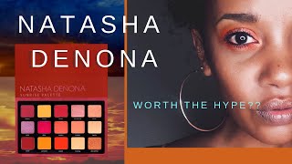 Worth The Hype? | Natasha Denona Sunrise Palette | Swatches & Tutorial