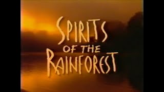 The Discovery Channel Video Library: Spirits of the Rainforest (1993)