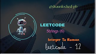 Integer to Roman | LeetCode Problem Explained with Examples & Code 🔥 | javascript