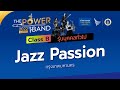 Jazz Passion (Class B) - The Power Band 2022