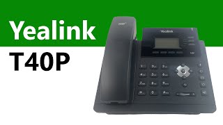 Yealink SIP T40P PoE IP Phone - Product Overview