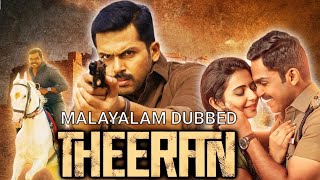 Theeran malayalam Dubbed full movie | new malayalam movie