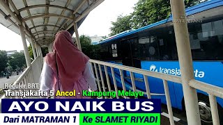 jalan kaki dari halte Matraman 1 ke halte Slamet Riyadi #ayonaikbus