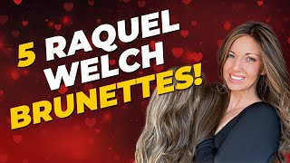 Beautiful Brunettes by Raquel Welch | Chiquel Wigs