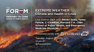 Extreme Weather: Climate and Health in Crisis