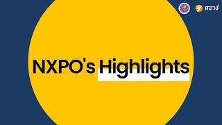 NXPO’S Highlights เดือนเมษายน 2569