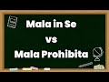 Mala in Se vs Mala Prohibita Criminal Law 1 Reviewer felonies