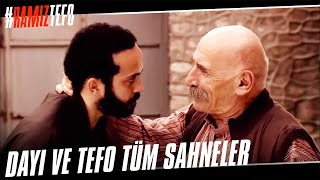 Ramiz Dayı ve Tefo Tüm Sahneler