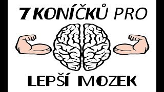 Jak zlepšit mozek ? ( 7 koníčků )