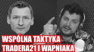 TRADER21 I WAPNIAK - Strategia szoku deflacyjnego