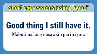 English-Tagalog Daily Good Expressions