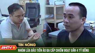 Công an Đồng Nai triệt phá nhóm lừa đầu tư tiền ảo đa cấp trên toàn quốc | ANTV