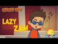 Lazy Zaim  | ஹாப்பிக்கிட் | தமிழ் | Happy Kid | Tamil | Episode 30 |  Chutti TV | BMG