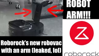 Roborock’s new robot vacuum with a ROBOT ARM has been leaked (lol)