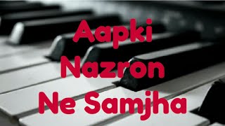 Aapki Nazron Ne Samjha | Keyboard Cover