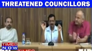 Arvind Kejriwal Threatens AAP Councillors After Civic Polls Loss