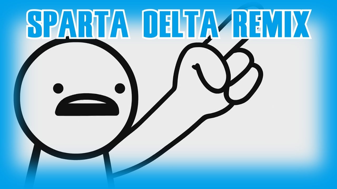 Asdfmovie 11 - ''Oh No, A Giant B!'' - (Sparta Delta Remix) - YouTube