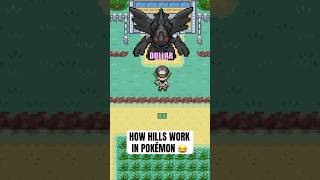How hills work in Pokemon 😂 #pokemon #shorts