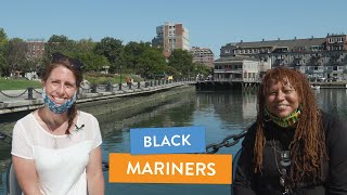 Waterfront Wednesdays Ep. 24: Black Mariners