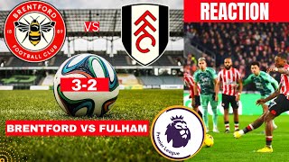 Brentford vs Fulham 3-2 Live Stream Premier league Football EPL Match Today Commentary Highlights