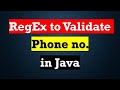 REGEX TO VALIDATE USER INPUT IN JAVA (Part 2)| RegEx for a Phone number