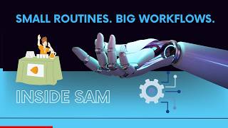 How SAM Routines Build Bigger Real Estate Workflows