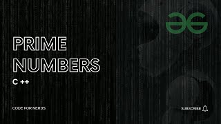Prime Numbers || Fully Solved || Basic Level || Geeks for Geeks || C++