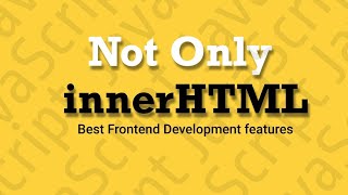 Not Only innerHTML. Try different methods
