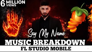 SAY MY NAME KR$NA - MUSIC BREAKDOWN | SAY MY NAME | @KRSNAOfficial