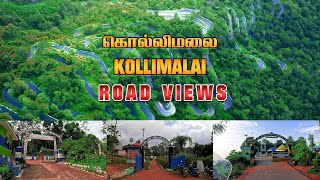 கொல்லிமலை | Kolli Hills | Road Views | UnscriptedwithLK