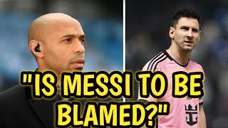 "Thierry Henry Reveals the Real Reason Behind Lionel Messi's Struggles at Inter Miami"