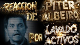 🔴 REACCIÓN de PITER ALBEIRO por lavado de activos