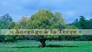 Ancrage à la Terre