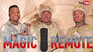 AFRICAN HOME: MAGIC REMOTE (PART 1)