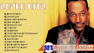 Soul Music Of The 60's 70's 80's  LutherVandross  - Greatest  Soul Motown Songs