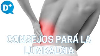 Causas de la lumbalgia y consejos para evitar su aparición