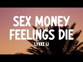 Lykke Li - sex money feelings die (Lyrics)