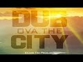 Dub Ova The City - Shams The Producer