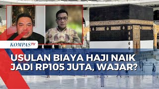 Kemenag Usulkan Biaya Haji Naik Jadi Rp105 Juta, Apa yang Menjadi Pertimbangan?