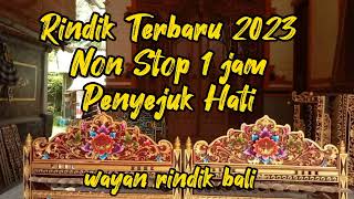 Rindik Penyejuk Hati||Rindik Resepsi|| Terbaru|| Full 1jam||@Wayan Rindik Bali