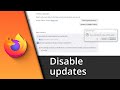 Disable Firefox Updates | Firefox disable automatic Updates ✅ Tutorial
