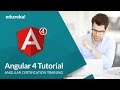 Angular 4 Tutorial For Beginners | Angular 4 - What's New | Angular Training | Edureka
