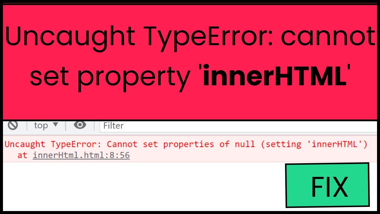 How To Fix Uncaught TypeError: Cannot Set Properties Of Null (setting ...